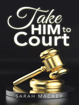 cover image of Take Him to Court